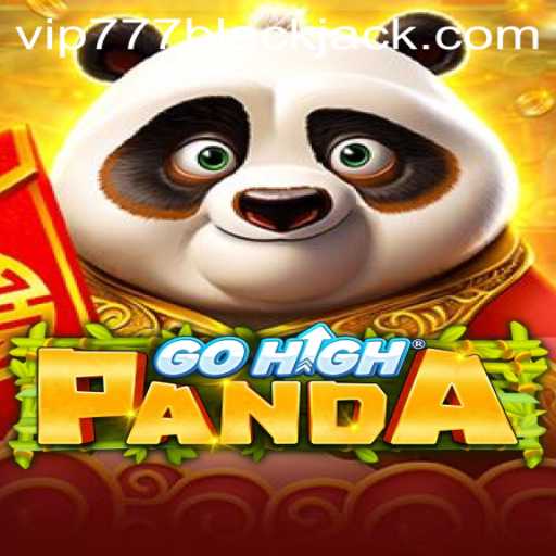 Discover the Thrilling World of GoHighPanda and the Exclusive vip777 Realm